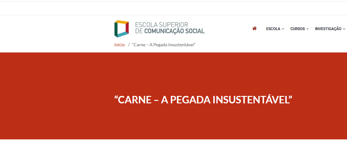 Escola Superior de Comunicação Social: 'Carne – A Pegada Insustentável'